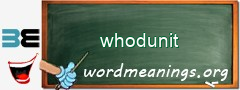 WordMeaning blackboard for whodunit